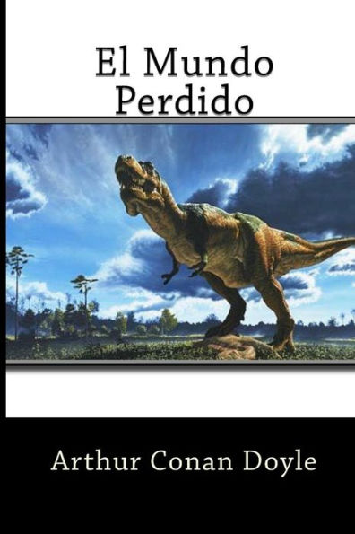 El Mundo Perdido (Spanish Edition)