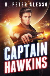 Title: Captain Hawkins, Author: H Peter Alesso