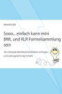 Sooo... einfach kann mini BWL und KLR Formelsammlung sein: Die wichtigsten Betriebswirtschaftslehre und Kosten- und Leistungsrechnung Formeln.
