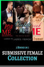 Submissive Female Collection: 3 IN 1