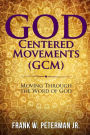 God Centered Movements: Moving through the Word of God