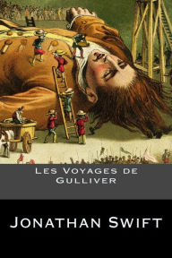 Title: Les Voyages de Gulliver, Author: Jonathan Swift