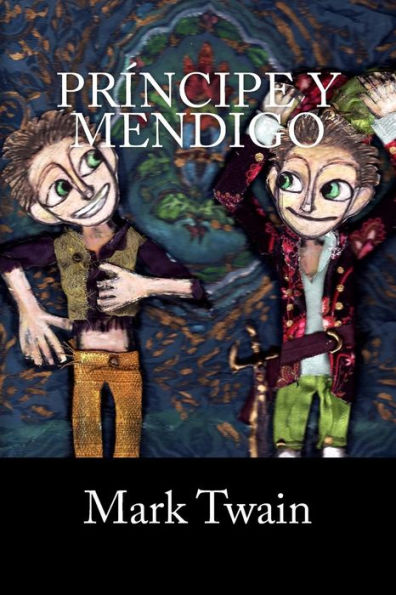 Prï¿½ncipe y Mendigo