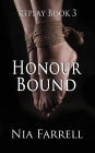 Replay Book 3: Honour Bound