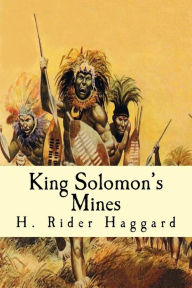 Title: King Solomon's Mines, Author: H. Rider Haggard