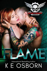 Title: Flame: The Satan's Savages Series #2, Author: K E Osborn