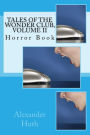 Tales of the Wonder Club, Volume II: Horror Book