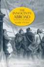 The Innocents Abroad: or, The New Pilgrims' Progress (Illustrated)
