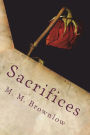 Sacrifices: Deadly Decisions Book 2