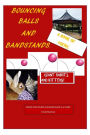 Bouncing Balls and Bandstands...giant rabbits and kittens: A Book of Poetry for young children aged 3-6 years