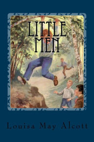 Title: Little Men, Author: Louisa May Alcott