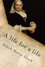 A life for a life: Volume II of III
