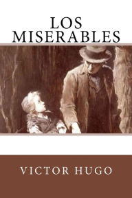 Title: Los Miserables (Spanish Edition), Author: Victor Hugo