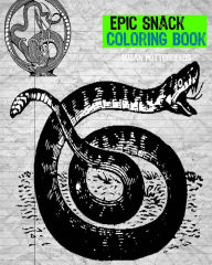 Title: Epic Snake Coloring Book, Author: Susan Potterfields