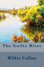 The Guilty River