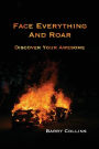 Face Everything And Roar: Discover Your Awesome