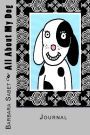 All About My Dog: Journal