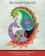 The Joyful Colourist: Proud Peacocks Volume 1: Rangoli Inspired Designs