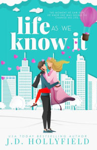 Title: Life as We Know It, Author: J D Hollyfield