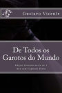 De Todos os Garotos do Mundo: Edição Comemorativa de 1 Ano com Capítulo Extra