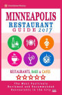 Minneapolis Restaurant Guide 2017: Best Rated Restaurants in Minneapolis, Minnesota - 500 Restaurants, Bars and Cafés recommended for Visitors, 2017