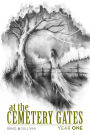 At The Cemetery Gates: Year One