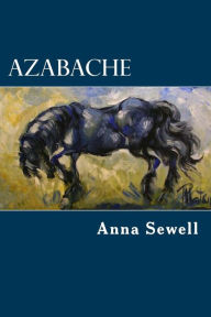 Title: Azabache (Spanish Edition), Author: Anna Sewell