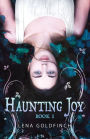 Haunting Joy: Book 1