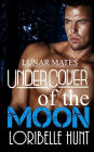 Under Cover Of The Moon