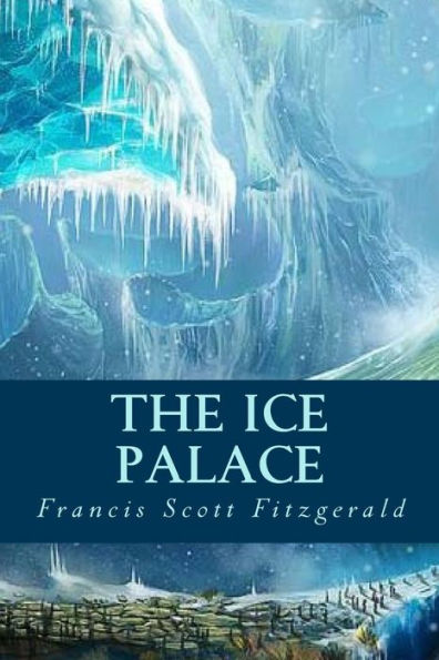 The Ice Palace