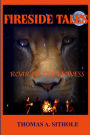 Fireside Tales: Roar of the Lioness