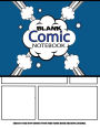 Blank Comic Notebook: Create Your Own Comics With This Comic Book Drawing Journal: Big Size 8.5