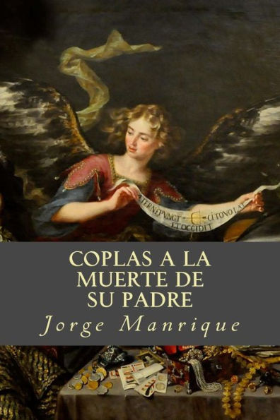 Coplas A La Muerte De Su Padre By Jorge Manrique Paperback Barnes