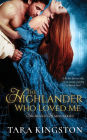 The Highlander Who Loved Me