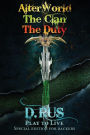 Play to Live. Books 1-2-3 (AlterWorld, The Clan, The Duty)