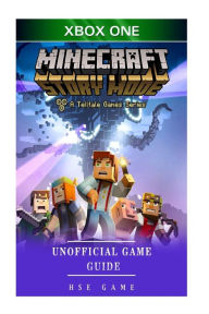 Title: Minecraft Story Mode Xbox One Unofficial Game Guide, Author: Hse Game