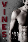Vines: A Killers Novel