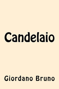 Title: Candelaio (italian edition), Author: Giordano Bruno