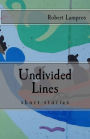 Undivided Lines