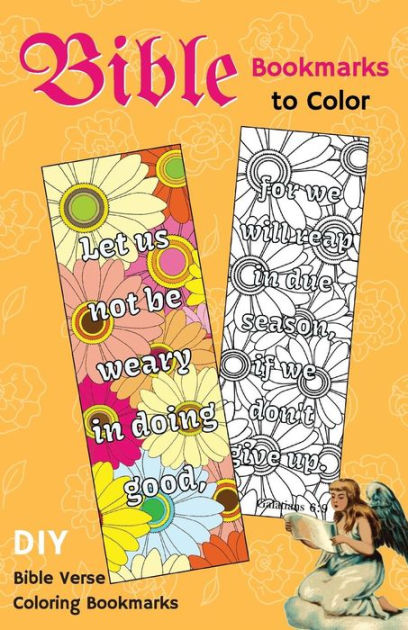 Bible Bookmarks To Color Diy Bible Verse Coloring Bookmarks For Christians By Oprah O Ivey Paperback Barnes Noble