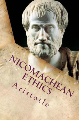 Nicomachean Ethics By Aristotle, Paperback | Barnes & Noble®