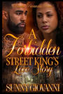A Forbidden Street King's Love Story