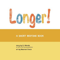 Title: Longer!, Author: C J Wardle