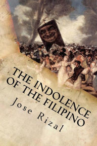 Title: The Indolence of the Filipino, Author: Jose Rizal
