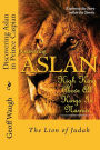 Discovering Aslan in 'Prince Caspian' by C. S. Lewis: The Lion of Judah - a devotional commentary on The Chronicles of Narnia