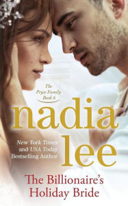 Title: The Billionaire's Holiday Bride (The Pryce Family Book 6), Author: Nadia Lee