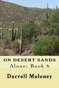 Title: On Desert Sands: Alone: Book 6, Author: Allison Chandler