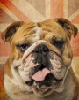 Bulldog: Artified Pets Journal/Notebook/Diary, 8