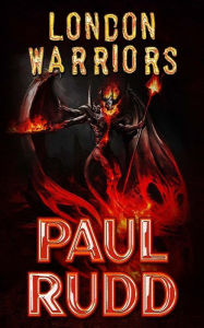 Title: London Warriors, Author: Paul Rudd