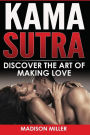 Kama Sutra: Discover the Art of Making Love